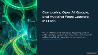 Comparing OpenAI, Google, and Hugging Face_ Leaders in LLMs
