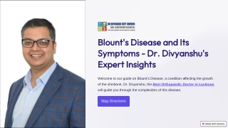 Blount's Disease and Its Symptoms - Dr. Divyanshu's Expert Insights