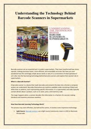 Understanding the Technology Behind Barcode Scanners in Supermarkets