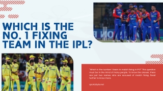 which is the no 1 fixing team in the ipl