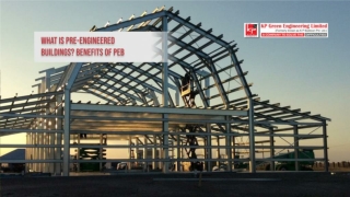 What is a Pre-Engineered Building? Benefits of PEBs