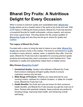 Bharat Dry Fruits:  A Nutritious Delight for Every Occasion