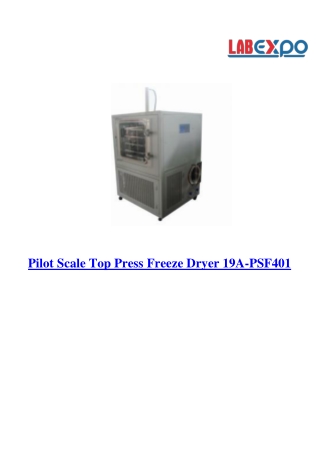 Pilot Scale Top Press Freeze Dryer 19A-PSF401