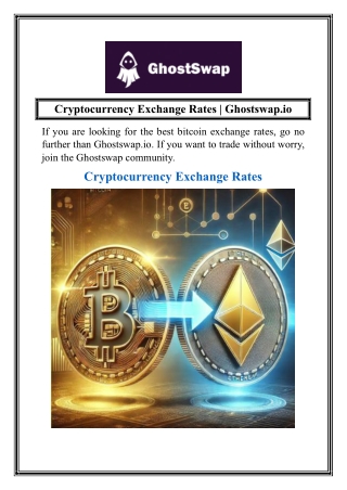 Cryptocurrency Exchange Rates  Ghostswap.io