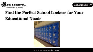 Find the Perfect School Lockers for Your Educational Needs