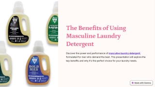 The-Benefits-of-Using-Masculine-Laundry-Detergent