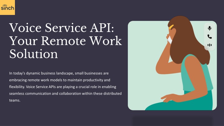 voice service api your remote work solution