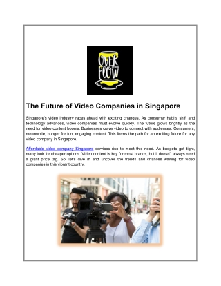 The Future of Video Companies in Singapore
