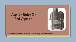 aspire gotek x pod vape kit