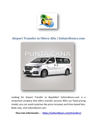 airport transfer to ubero alto sofunrdtours com