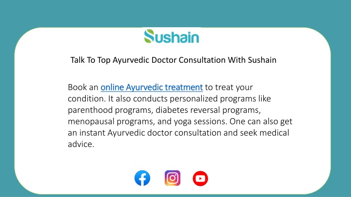 ayurvedic doctor consultation online at sushain