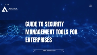 guide to security management tools for enterprises