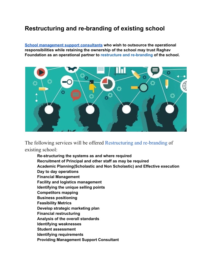 restructuring and re branding of existing school