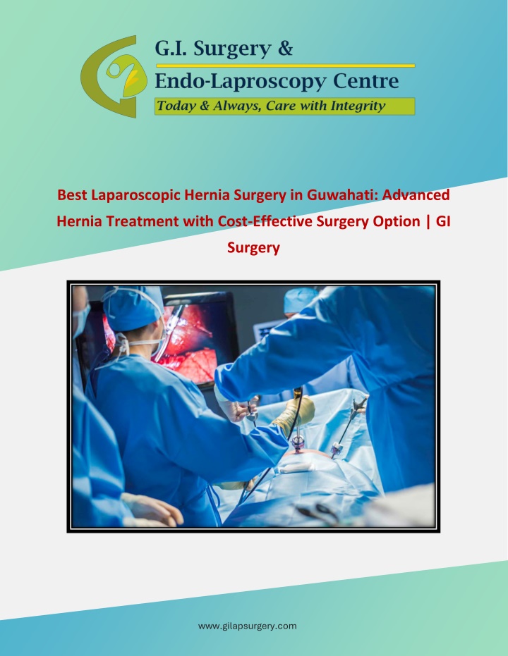 best laparoscopic hernia surgery in guwahati