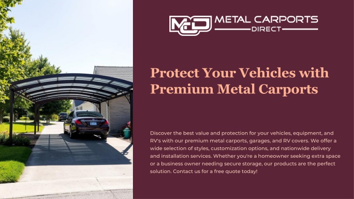 protect your vehicles with premium metal carports