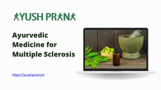 Ayurvedic Medicine for Multiple Sclerosis - ayushprana.in