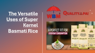 Uses of Basmati Rice