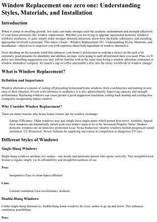 window replacement one zero one understanding