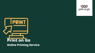 Print on Go: Your Trusted Online Printing Service