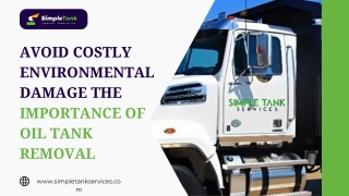 Avoid Costly Environmental Damage The Importance Of Oil Tank Removal