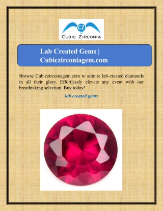browse cubiczirconiagem com to admire lab created