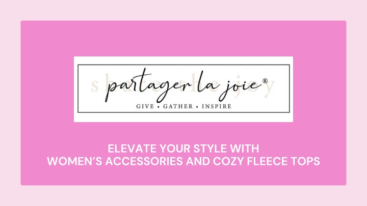 elevate your style with women s accessories