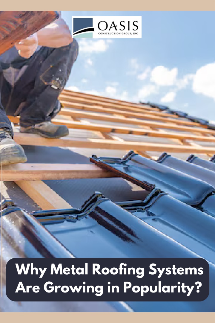 why metal roofing systems are growing