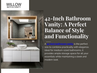 42-Inch Bathroom Vanity A Perfect Balance of Style and Functionality