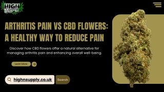 CBD Flowers for Arthritis Pain Relief