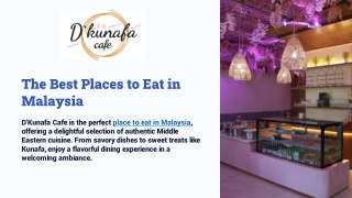 Place to Eat in Malaysia