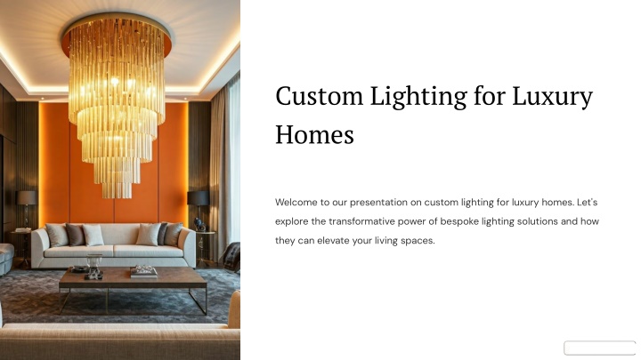 custom lighting for luxury homes