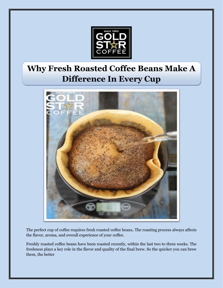 why fresh roasted coffee beans make a difference