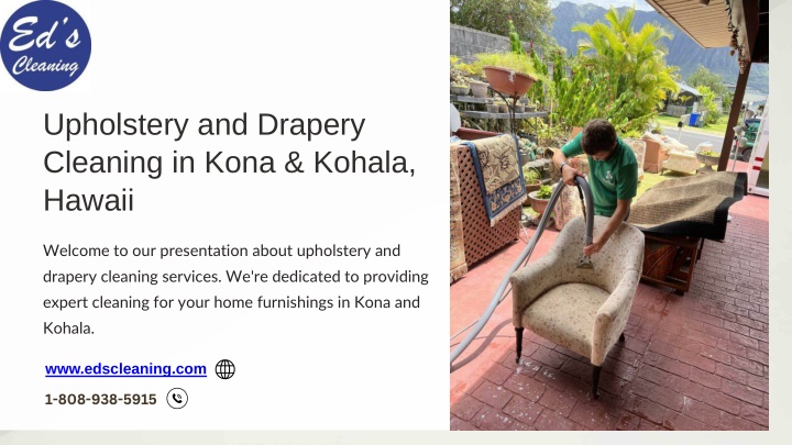 upholstery and drapery cleaning in kona kohala