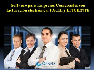 Software para Empresas Comerciales con facturación electrónica, FÁCIL y EFICIENTE