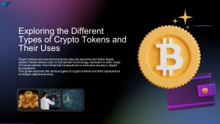 Exploring the Different Types of Crypto Tokens and Their Uses