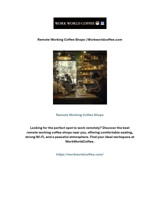 remote working co ee shops workworldco ee com