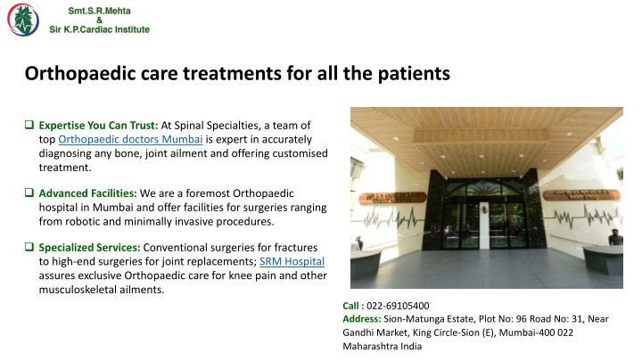 orthopaedic care treatments for all the patients