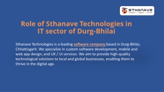 Role of Sthanave Technologies in IT sector of Durg-Bhilai