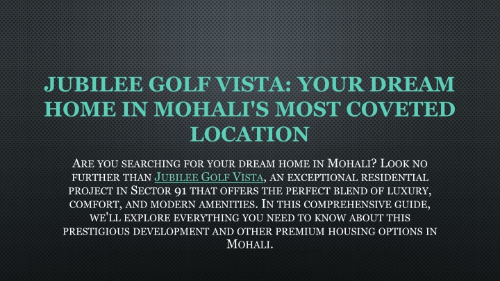 jubilee golf vista your dream home in mohali s most coveted location