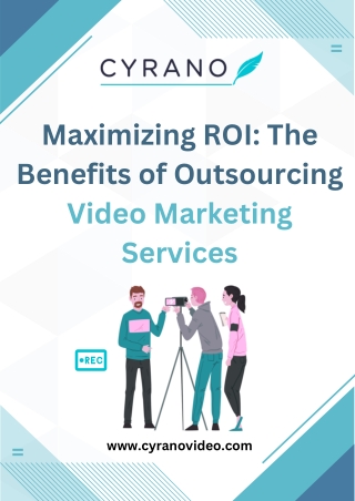 Optimizing ROI Advantages of Contracting Out Video Marketing Services
