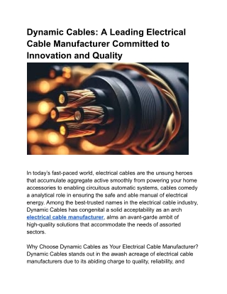 Dynamic Cables_ A Leading Electrical Cable Manufacturer Committed to Innovation and Quality