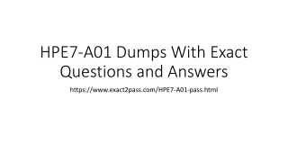 hpe7 a01 dumps with exact questions and answers