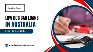 Low Doc Broker Brings You Simplified Low Doc Car Loans in Australia
