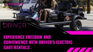 Transformation in Mobility The Diversity and the Advantage of Golf Cart Services by DRIVER