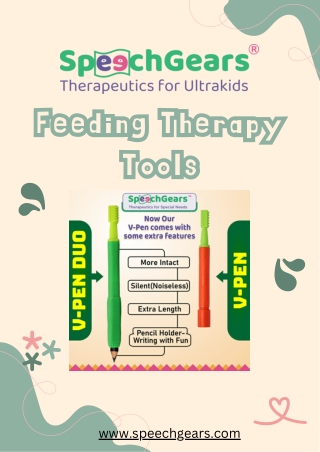 Feeding Therapy Tools for Improving Oral Motor Skills