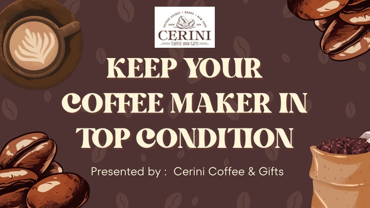 keep your keep your coffee maker in coffee maker