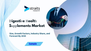 Digestive Health Revolution: Exploring a Rapidly Growing Market and Key Players