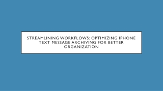 streamlining workflows optimizing iphone text