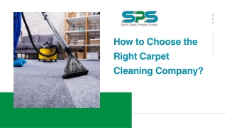 How to Choose the Right Carpet Cleaning Company