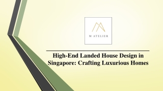 High-End Landed House Design in Singapore - Crafting Luxurious Homes